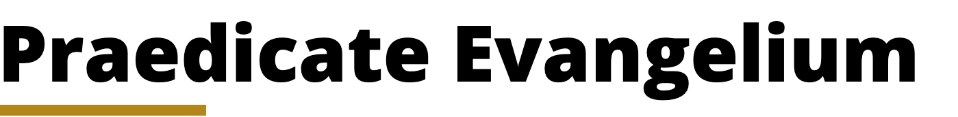 Praedicate Evangelium